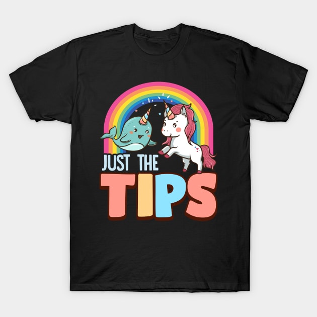 Funny Just The Tips Naughty Narwhal Unicorn Pun T-Shirt by theperfectpresents